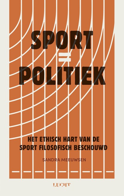Sport = politiek, Sandra Meeuwsen - Ebook - 9789493422131