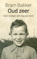 Oud zeer - Bram Bakker - 9789493422230