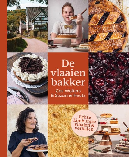 De vlaaienbakker, Cas Wolters ; Suzanne Heuts - Gebonden - 9789493423152