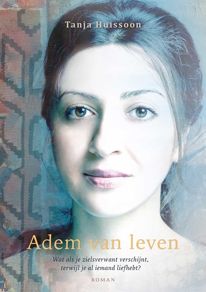 Adem van leven, Tanja Huissoon - Ebook - 9789493425279