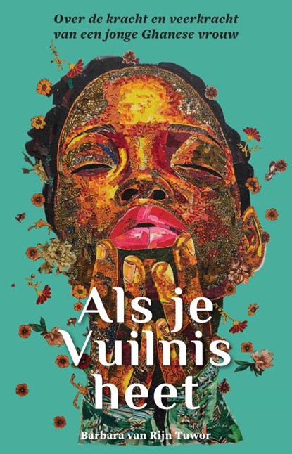 Als je Vuilnis heet, Barbara Van Rijn Tuwor - Paperback - 9789493425804