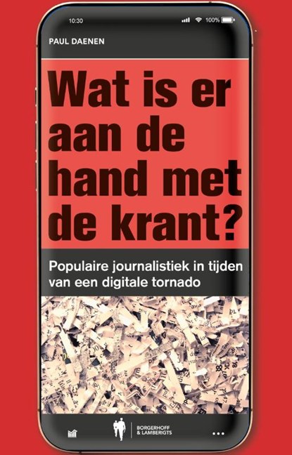 Wat is er aan de hand met de krant?, Paul Daenen - Paperback - 9789493428065