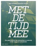 Met de tijd mee - Sarah Van Ruyskensvelde ; Pieter Verstraete - 9789493428454