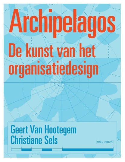 Archipelagos, Geert Van Hootegem ; Christiane Sels - Paperback - 9789493428560