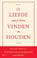 De liefde van je leven vinden en houden, Hilde Watty - Gebonden - 9789493428850