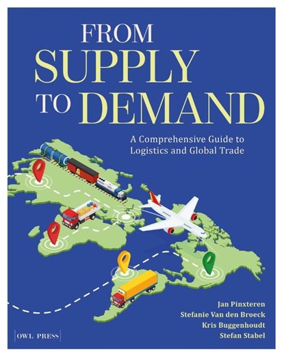 From Supply to Demand, Jan Pinxteren ; Kris Buggenhoudt ; Stefan Stabel ; Stefanie Van den Broeck - Paperback - 9789493429505