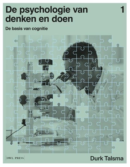De psychologie van denken en doen 1 - de basis van cognitie, Durk Talsma - Paperback - 9789493429574