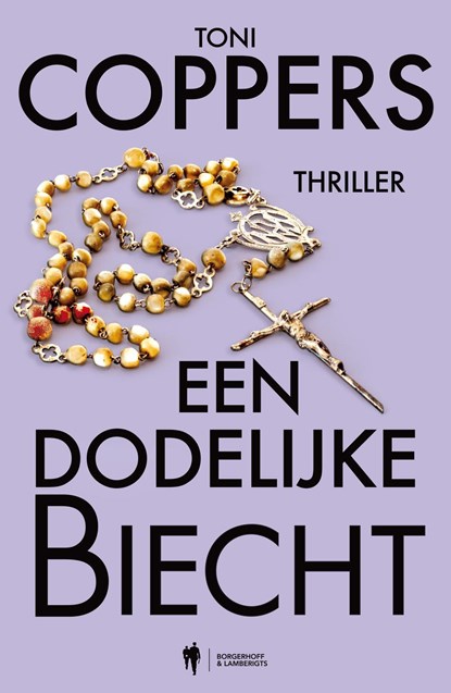 Een dodelijke biecht, Toni Coppers ; Annick Lambert - Ebook - 9789493429710