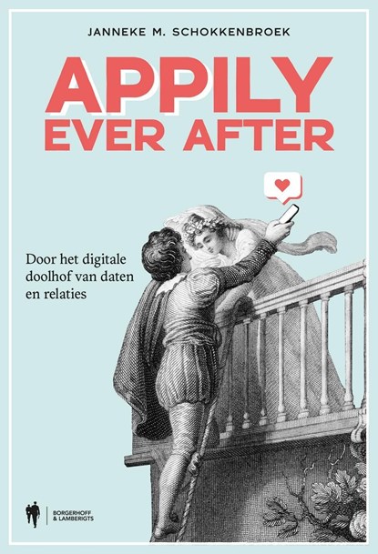 Appily ever after, Janneke Schokkenbroek - Ebook - 9789493429949