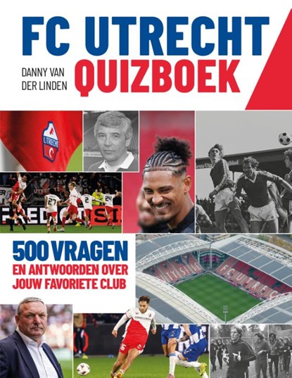 FC Utrecht Quizboek, Danny van de Linden - Paperback - 9789493432833