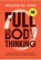 Full Body Thinking, Wouter de Jong - Paperback - 9789493434189