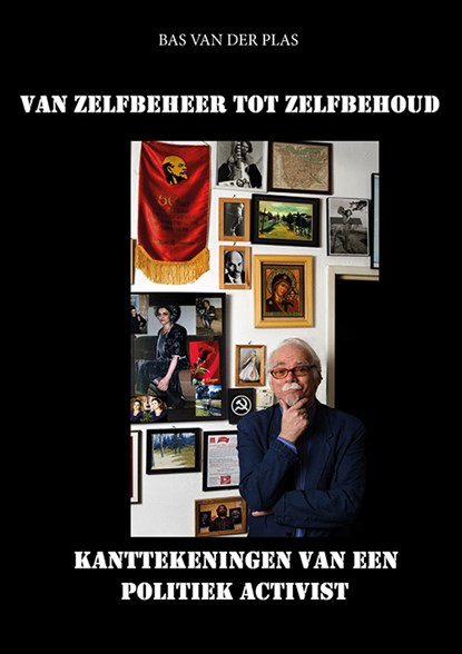 Van Zelfbeheer tot Zelfbehoud, Bas van der Plas - Paperback - 9789493437517
