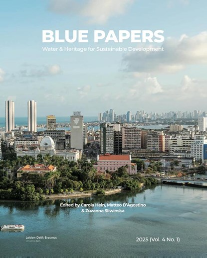 Blue Papers, Carola Hein ; Matteo D'Agostino ; Zuzanna Sliwinska - Paperback - 9789493439085