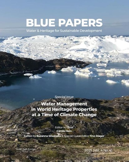 Water Management in World Heritage Properties at a Time of Climate Change, Carola Hein ; Zuzanna Sliwinska ; Tino Mager - Paperback - 9789493439177