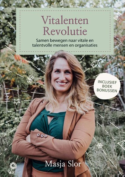 De Vitalentenrevolutie, Masja Slor - Gebonden - 9789493440258