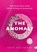 The Anomaly, Noya Nachmany - Gebonden - 9789493440449
