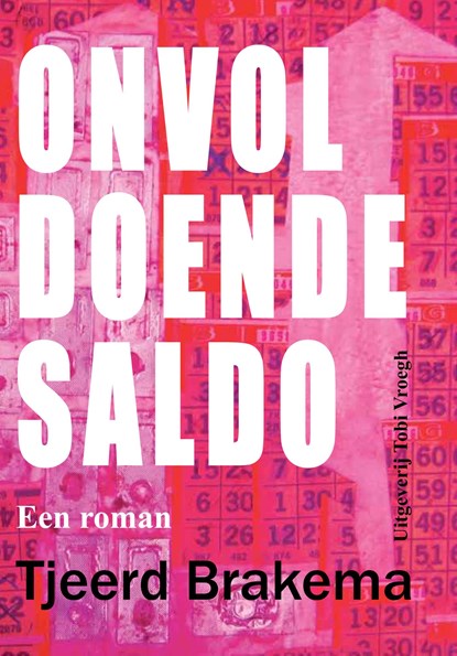Onvoldoende saldo, Tjeerd Brakema - Ebook - 9789493441033