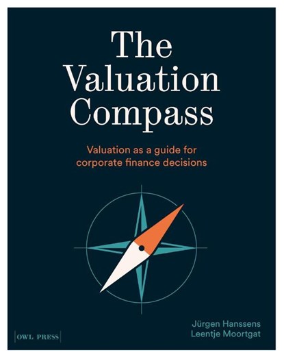 The Valuation Compass, Jürgen Hanssens ; Leentje Moortgat - Paperback - 9789493443082