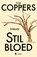 Stil bloed, Toni Coppers - Paperback - 9789493443532