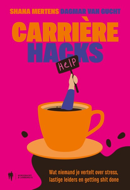 Carrrière Hacks, Shana Mertens ; Dagmar Van Gucht - Ebook - 9789493443778