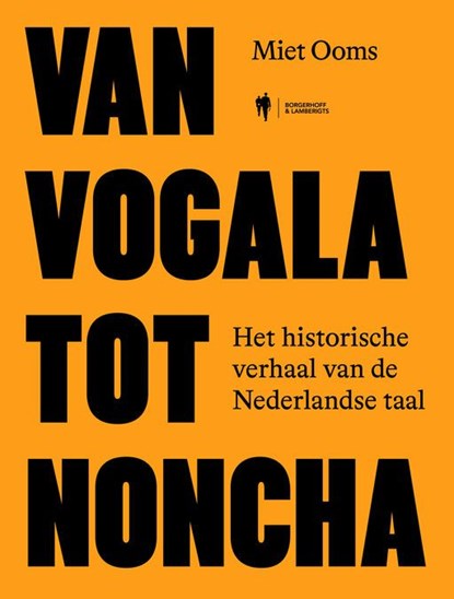 Van vogala tot noncha, Miet Ooms - Ebook - 9789493443914