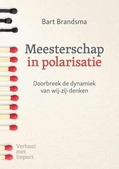 Meesterschap in polarisatie, Bart Brandsma - Paperback - 9789493451117