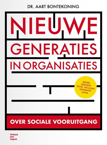 Nieuwe generaties in organisaties, Aart Bontekoning - Ebook - 9789493451254