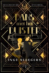Dans met het duister - Inge Sleegers - 9789493452367