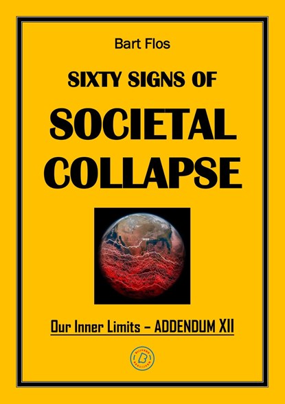 Sixty Signs of Societal Collapse, Bart Flos - Ebook - 9789493455009