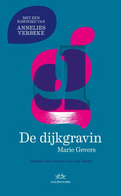 De dijkgravin, Marie Gevers - Paperback - 9789493456068