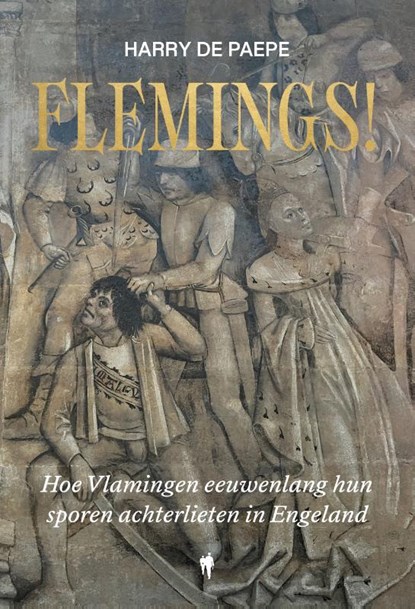 Flemings!, Harry De Paepe - Paperback - 9789493457119