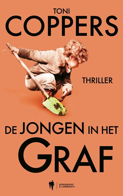 De jongen in het graf, Toni Coppers ; Annick Lambert - Ebook - 9789493457348