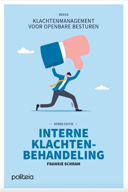 Interne Klachtenbehandeling - 3e editie, Frankie Schram - Paperback - 9789493457690