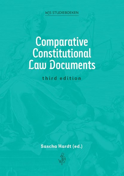 Comparative Constitutional Law Documents, Sascha Hardt - Paperback - 9789493458000