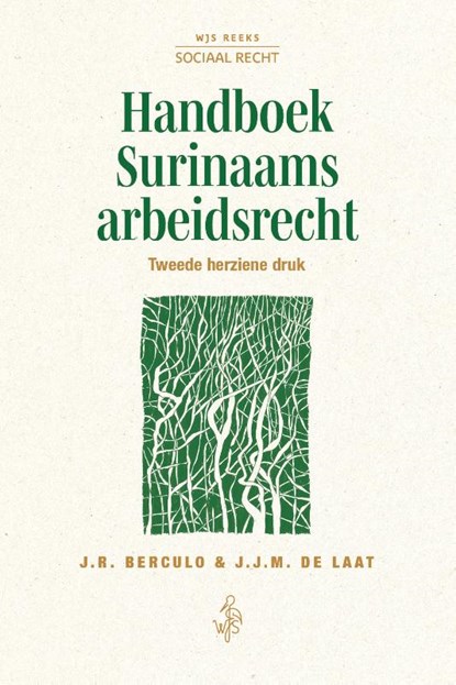 Handboek Surinaams arbeidsrecht, Berculo ; De Laat - Paperback - 9789493458123