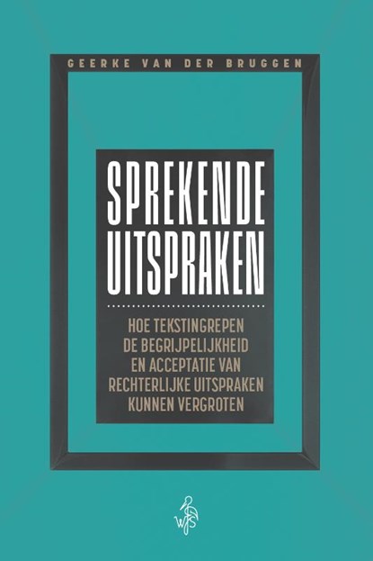 Sprekende uitspraken, Geerke van der Bruggen - Paperback - 9789493458239