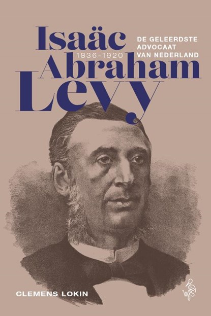 Isaäc Abraham Levy (1836‑1920), Clemens Lokin - Paperback - 9789493458246