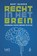 Recht in het brein, Bakker - Paperback - 9789493458253
