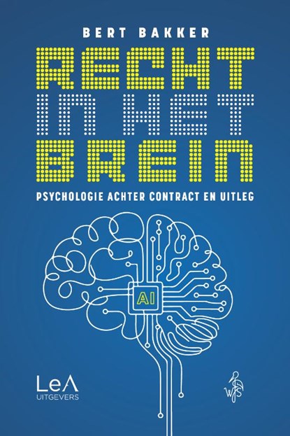 Recht in het brein, Bakker - Paperback - 9789493458253