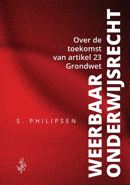 Weerbaar onderwijsrecht, Philipsen - Paperback - 9789493458376