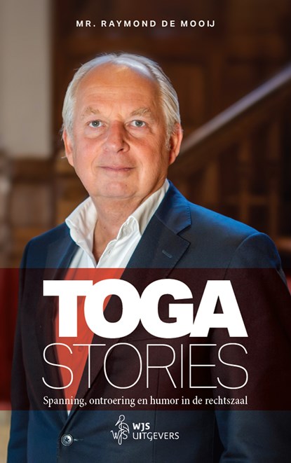 Toga stories, Raymond de Mooij - Ebook - 9789493458567