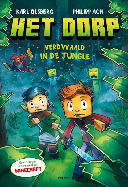 Het dorp - Verdwaald in de jungle, Karl Olsberg - Gebonden - 9789493474086