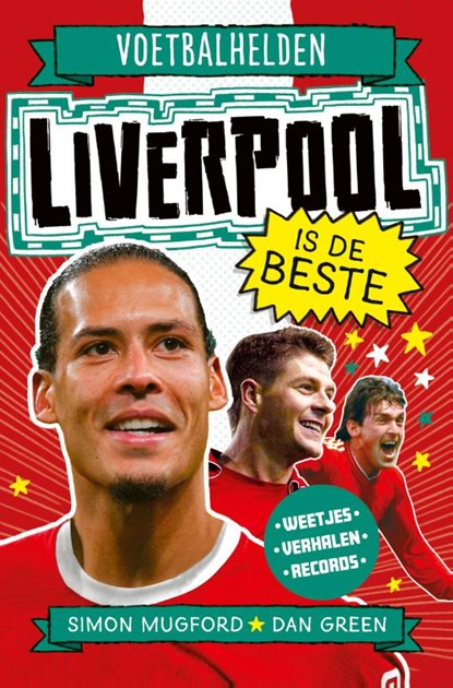 Voetbalhelden - Liverpool is de beste, Simon Mugford - Gebonden - 9789493474123