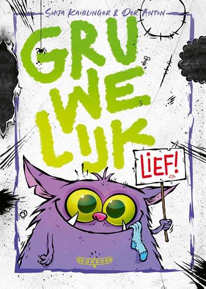 Gruwelijk lief!, Sonja Kaiblinger - Ebook - 9789493474321