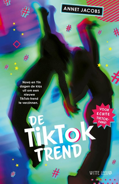 De TikTok Trend, Annet Jacobs - Ebook EPUB - 9789493476004