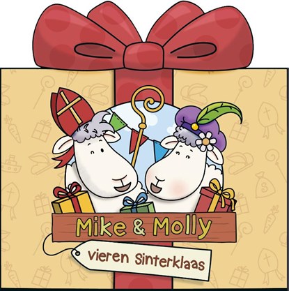 Mike & Molly vieren Sinterklaas, Van Hoorne - Gebonden - 9789493476462