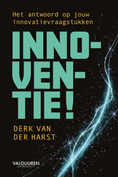 Innoventie!, Derk van der Harst - Paperback - 9789493480032