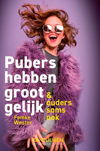 Pubers hebben groot gelijk, Femke Wester - Paperback - 9789493480209