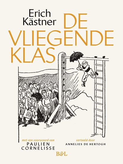 De vliegende klas, Erich Kästner - Ebook - 9789493481183