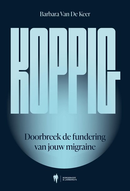 Koppig, Barbara van de Keer - Ebook - 9789493481565